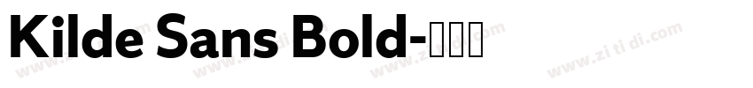 Kilde Sans Bold字体转换